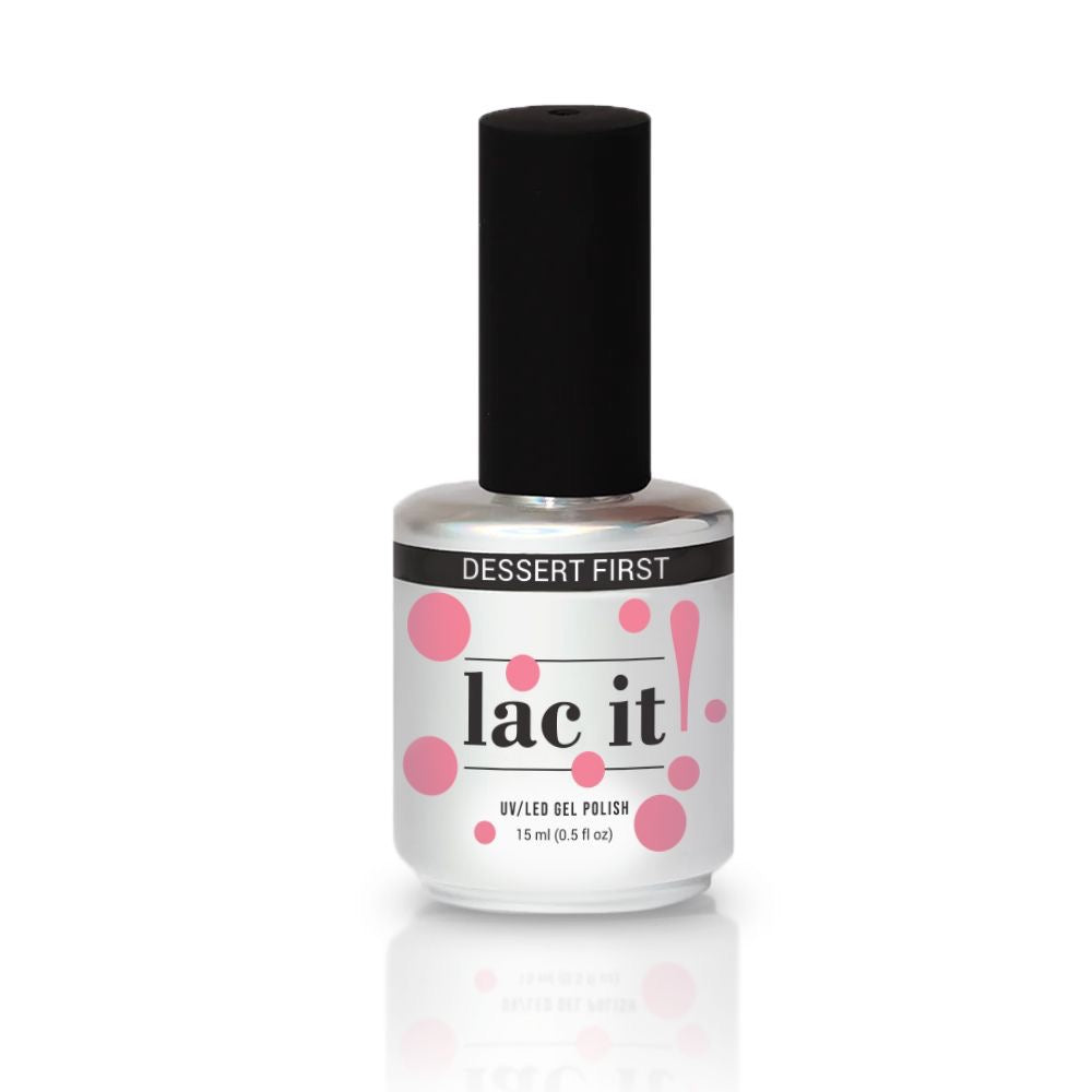 LAC IT! DESSERT FIRST SOAK OFF GEL POLISH